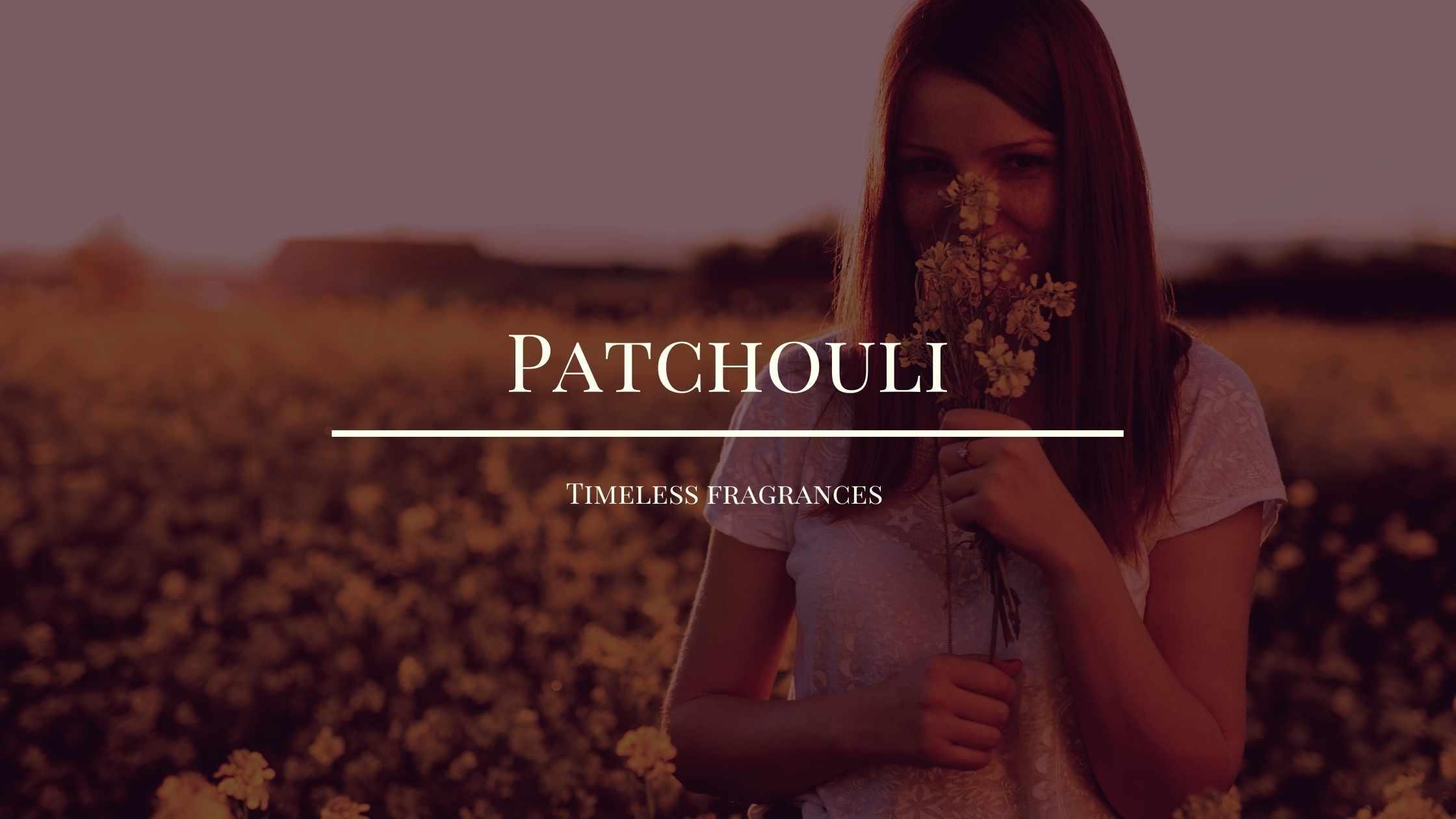 Most Exquisite Niche Perfumes with Patchouli - parfumexquis