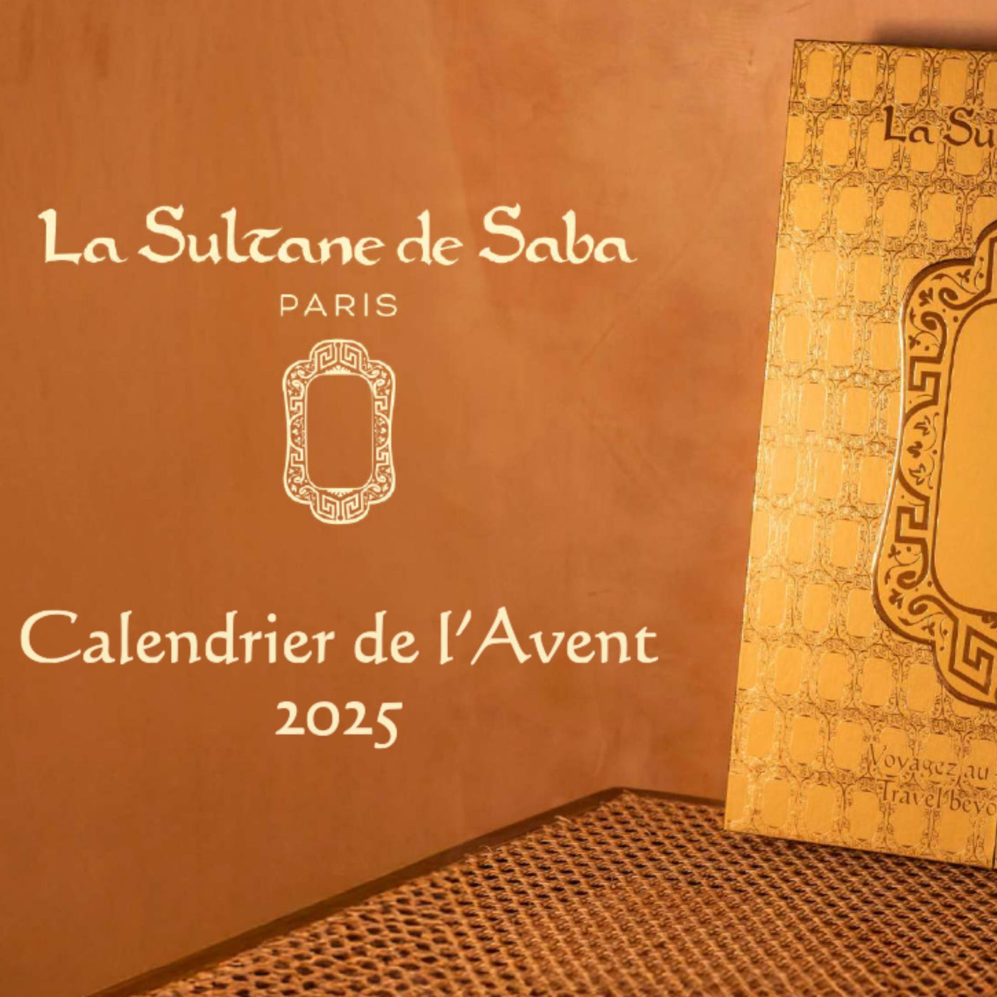 2025 Advent calendar La Sultan De Saba